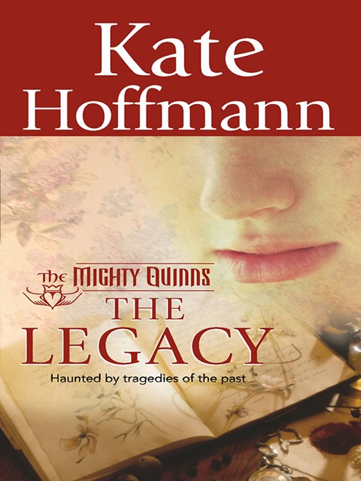 Title details for The Legacy by Kate Hoffmann - Available